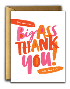 Offensive + Delightful - BIG ASS THANK YOU!