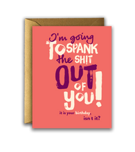 Offensive + Delightful - BIRTHDAY SPANK YOU!