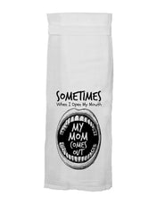 Twisted Wares - When I Open My Mouth My Mom Comes Out HANG TIGHT TOWEL®