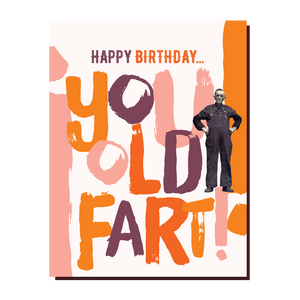 Offensive + Delightful - OLD FART!