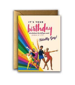 Offensive + Delightful - Birthday Totally Gay!