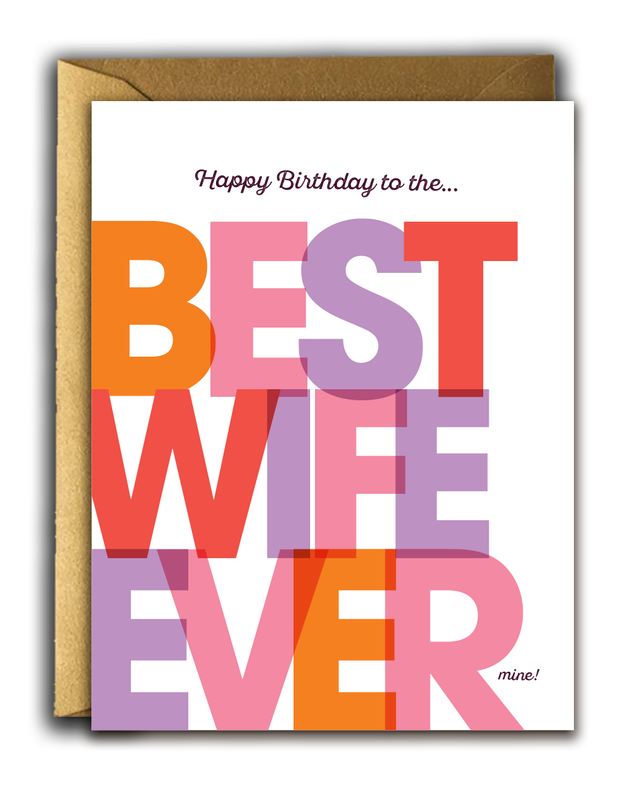 Offensive + Delightful - ! BEST WIFE EVER