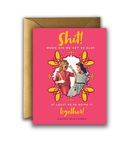 Offensive + Delightful - DID WE GET SO OLD?