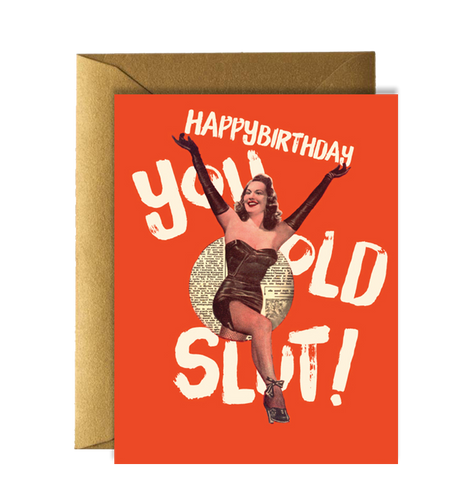 Offensive + Delightful - BIRTHDAY SLUT!